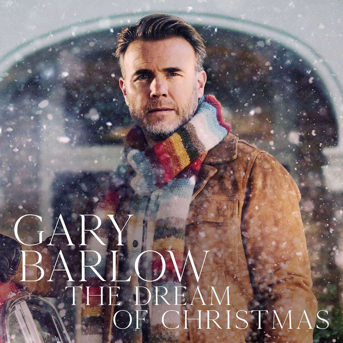 Gary Barlow "The Dream of Christmas" - Weihnachts-CD 2021