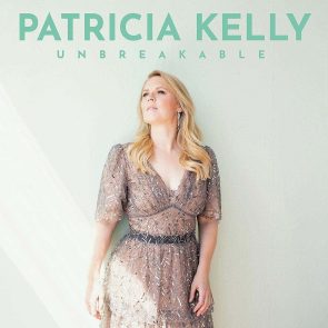 Patricia Kelly Neues Album Unbreakable veröffentlicht