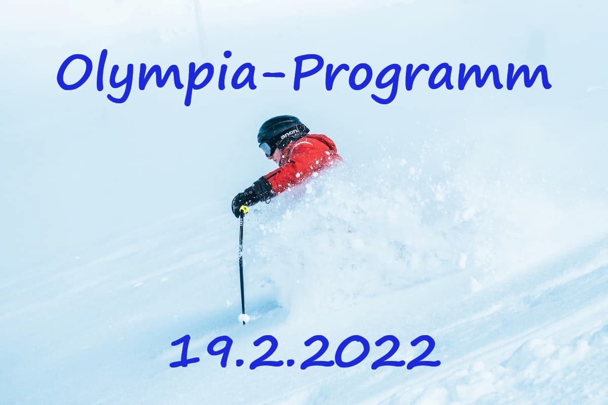 Olympia-Programm am 19.2.2022