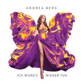 Andrea Berg Schlager „Ich würd’s wieder tun“ vom neuen Album 2022