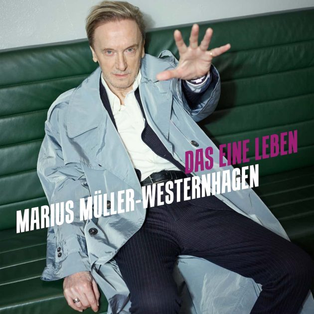 Marius Müller-Westernhagen “Das eine Leben”- Neues Album 2022