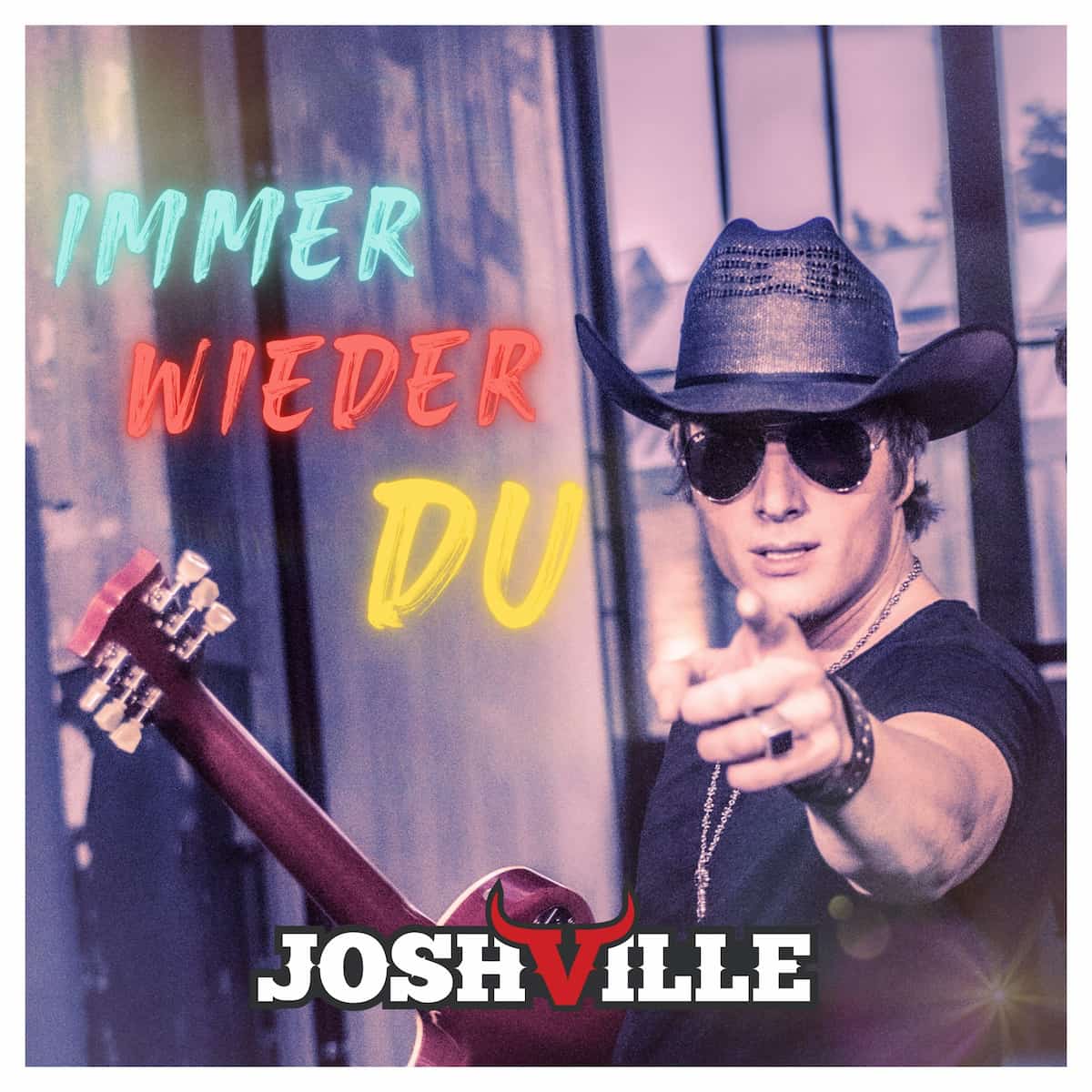 Joshville Schlager “Immer wieder Du” im modernen Country-Sound - hier im Bild das Single-Cover zum Song