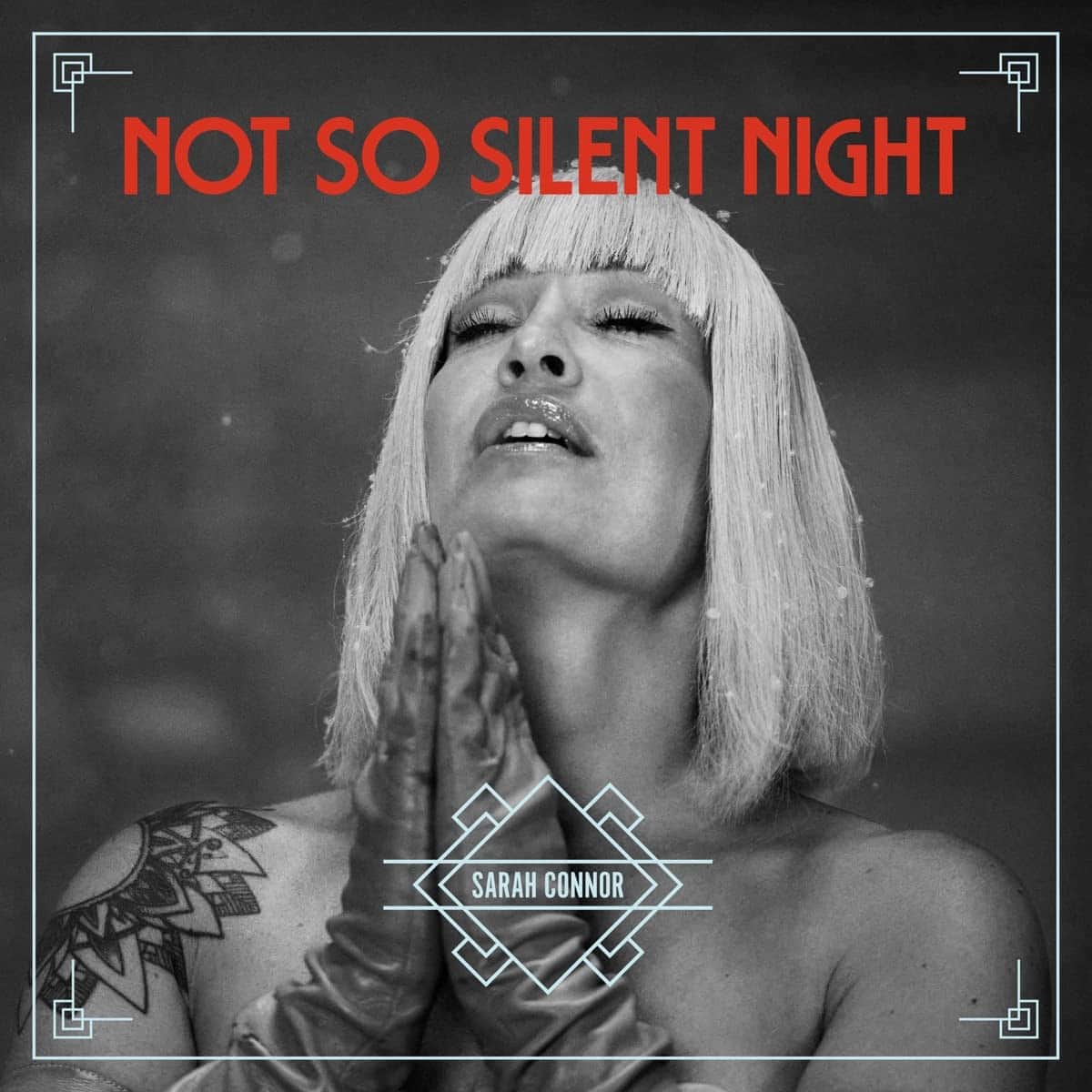 Sarah Connor “Not So Silent Night” - Weihnachts -Album 2022