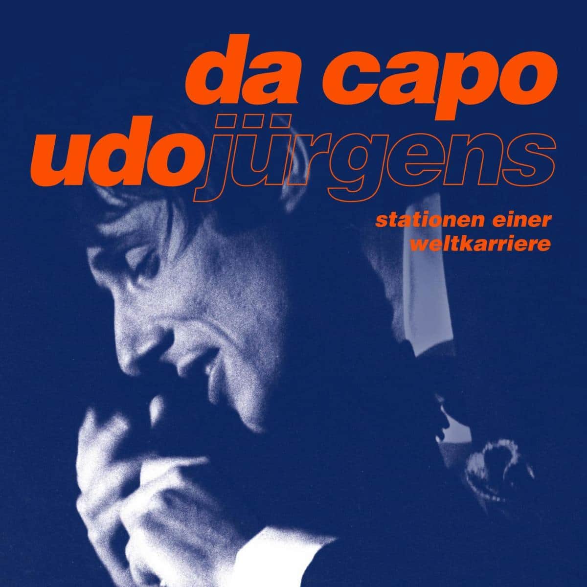 Udo Jürgens “Da Capo - Stationen Einer Weltkarriere” veröffentlicht - hier im Bild das CD-Cover