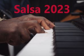 Salsa 2023: Übersicht neue Salsa-Songs 2023, wichtige Salsa-Alben