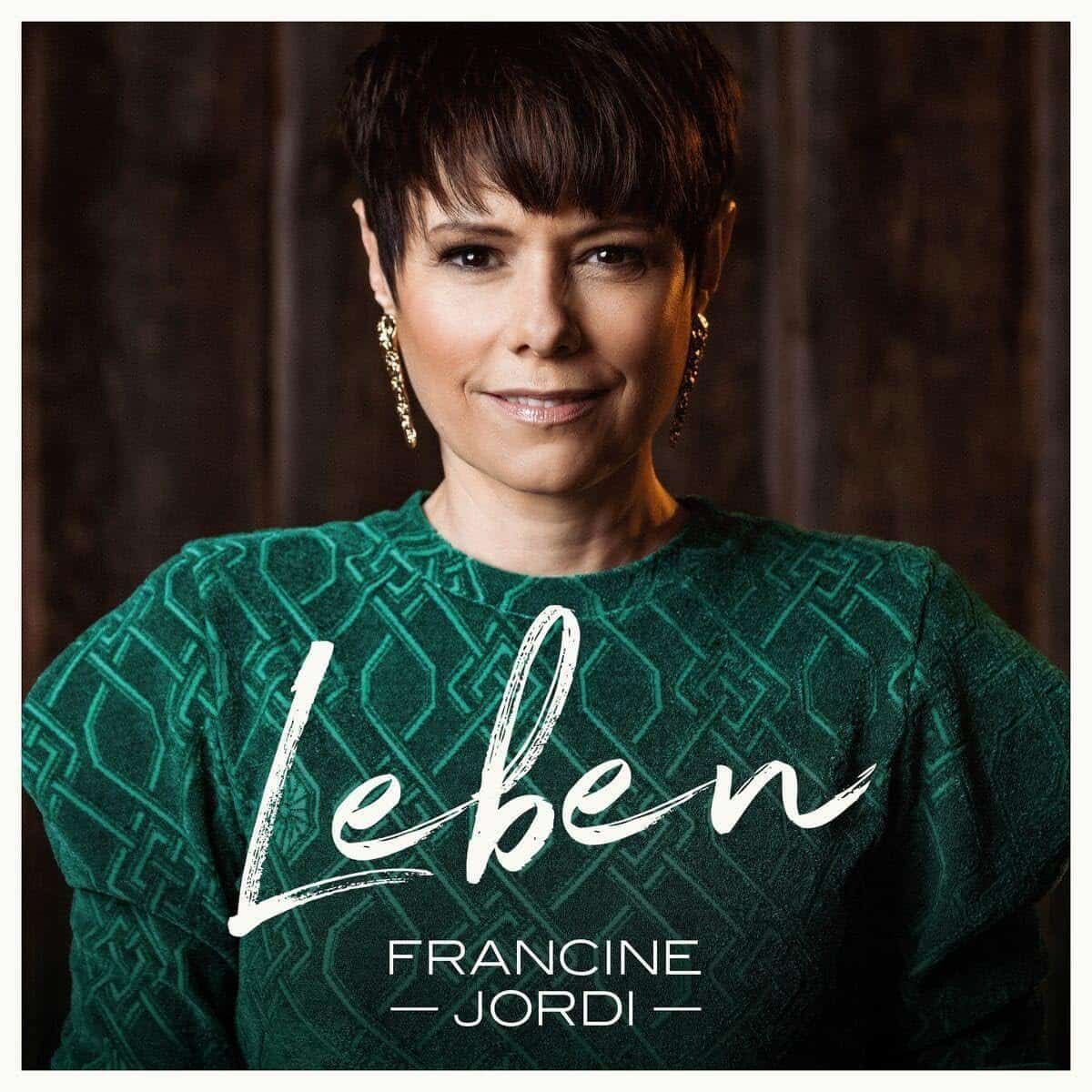 Francine Jordi Schlager-CD 2023 Neues Album “Leben”