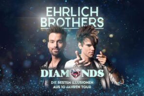 Ehrlich Brothers 2025 Tour neue Show “Diamonds” - alle Termine, Orte