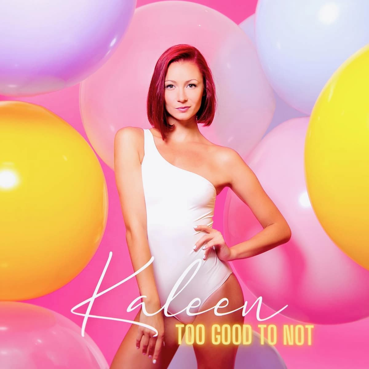 Erste Kaleen-Single Too Good to Not 2021 - Single-Cover