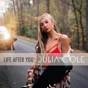 Julia Cole - 5 Country-Songs auf EP “Life After You” 2024