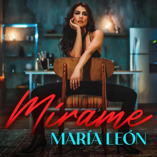 Maria Leon - Bachata-Hit “Mirame” - hier im Bild das Single-Cover mit Maria Leon im Fokus