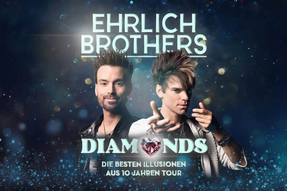 Ehrlich Brothers 2026 “Diamonds”-Tour Termine 2026 und Orte