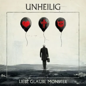 Unheilig Neues Album „Liebe Glaube Monster“ und Konzert-Tour 2026-2027 - hier im Bild das Album-Cover, das in künstlerischer Weise den Grafen von hinten zeigt, der nach hinten aus dem Bild läuft, im Vordergrund drei Luftballons, die "Liebe", "Glaube" und "Monster" symbolisieren