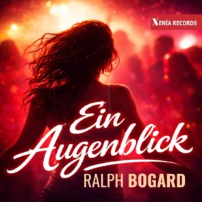 Ralph Bogard - Schlager „Ein Augenblick“ - hier im Bild das Single-Cover des Songs - es zeigt eine Frau in einer Szene auf der Tanzfläche in einem Club und den Schriftzug "Ein Augenblick" sowie den Name des Künstlers
