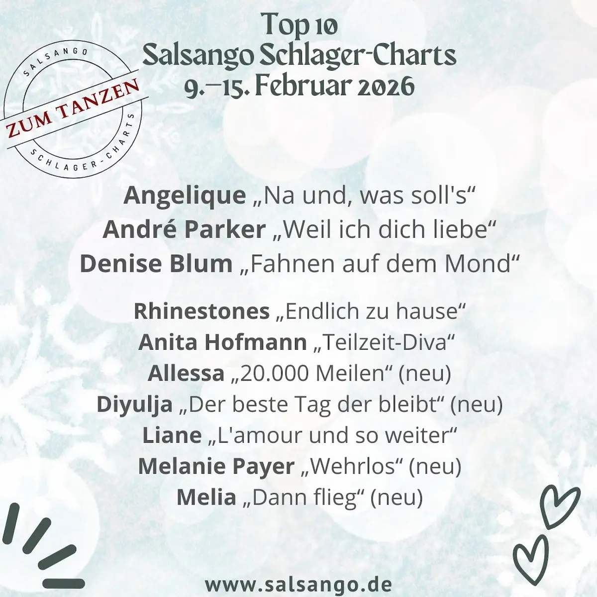 Top 10 Februar 2026 Schlager-Charts von Salsango . KW 7-2026  - die Grafik zeigt die zehn bestplatzierten Schlager der Woche in der Salsango-Hitparade