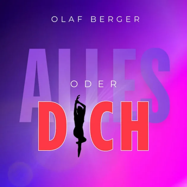 Olaf Berger: Schlager „Alles oder Dich“ - seit Wochen in den Salsango-Schlager-Charts erfolgreich - hier im Bild das Single-Cover