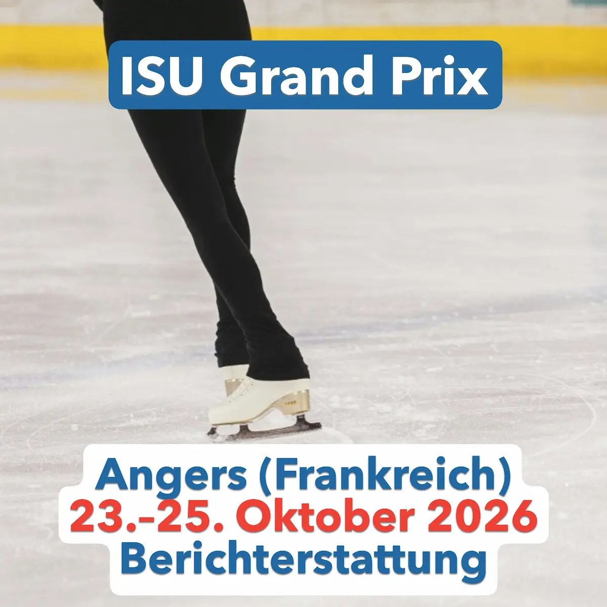 Eiskunstlauf Grand Prix Frankreich 23.–25. Oktober 2026 Ergebnisse, Zeitplan, Übertragungen